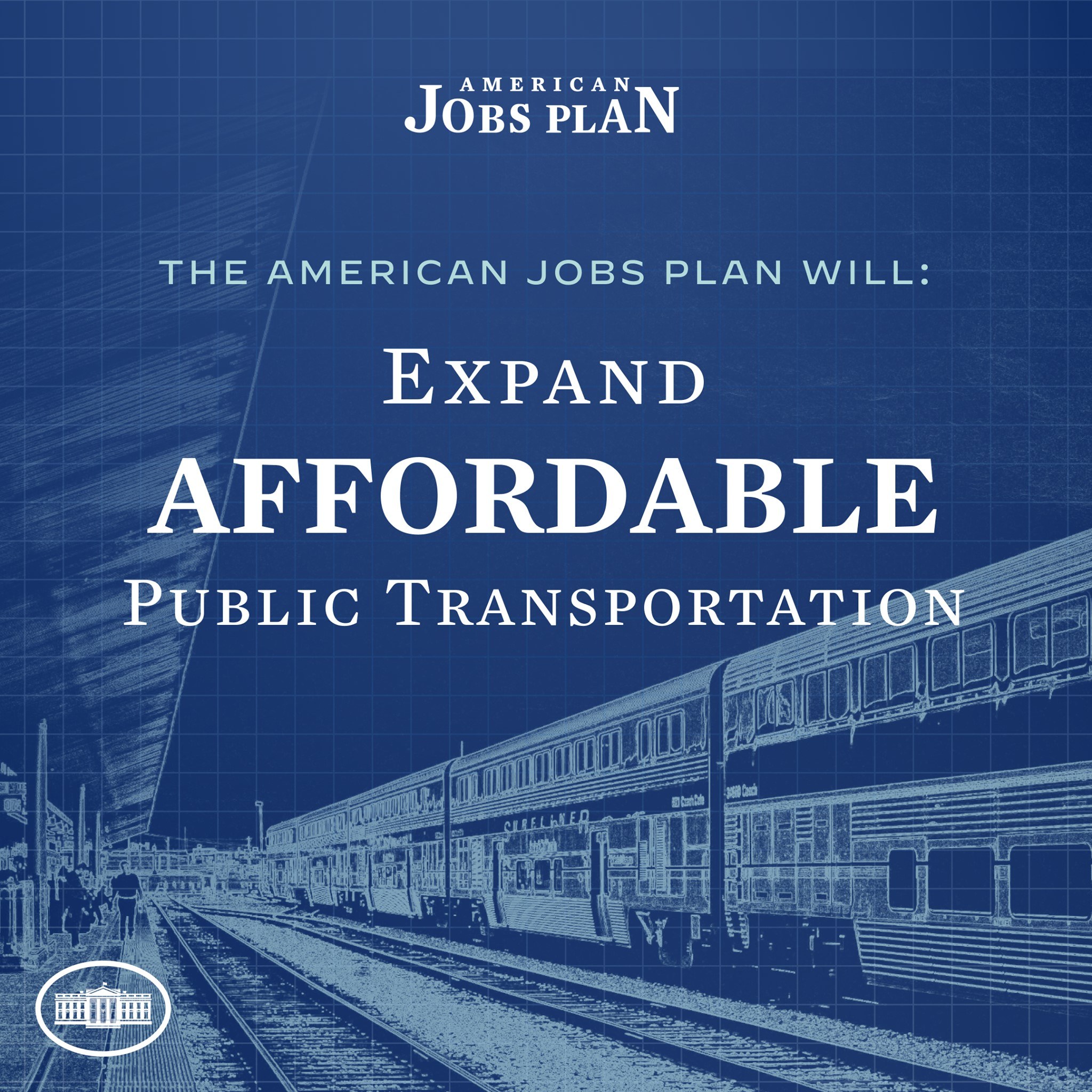 Plakat mit einem Zug auf einem Gleis mit ein paar Menschen in der Nähe und Text, der lautet: "Der American Jobs Plan wird den erschwinglichen öffentlichen Verkehr erweitern."