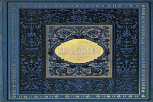 Ein blau-goldenes Buch mit dem Wort 'Bayern' auf dem Cover, das mit detailreichen Designs verziert ist.
