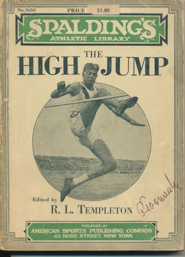 Eine Person in der Luft mit der Überschrift "Der Hochsprung" von R.L. Templeton in fetter Schrift auf dem Cover eines Buches, das von Spalding's Athletic Library veröffentlicht wurde.