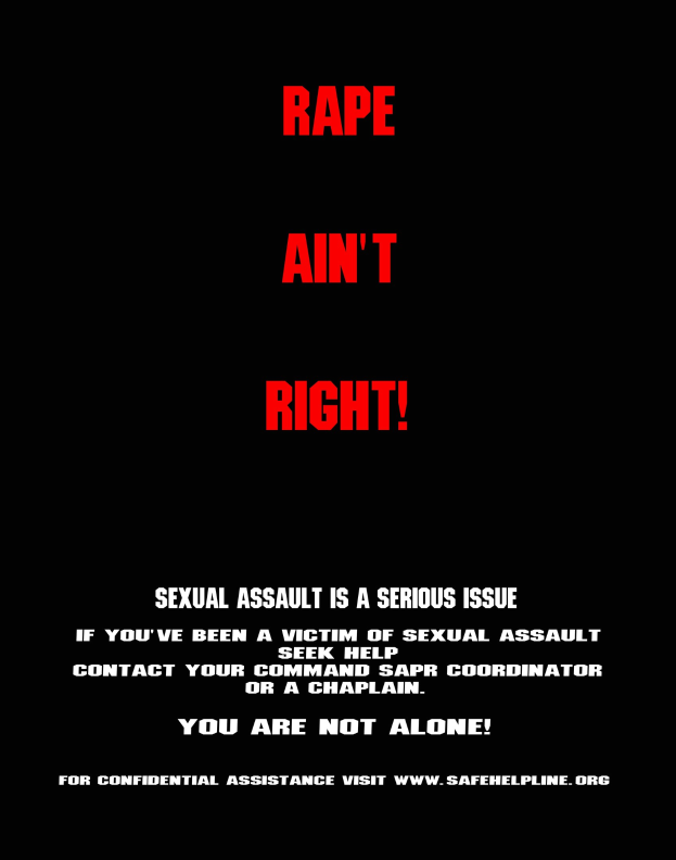 Plakat mit fetter schwarzer Schrift "Rape Ain't Right: Sexual Assault is a Serious Issue" auf einem weißen Hintergrund, der von einem schwarzen Rahmen umgeben ist.